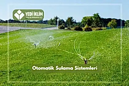 Otomatik Sulama Sistemleri