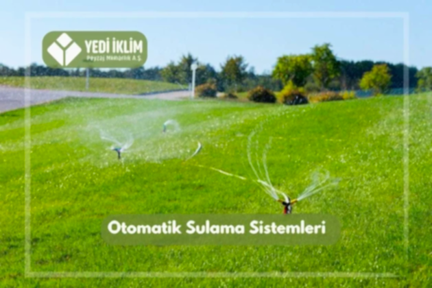Otomatik Sulama Sistemleri