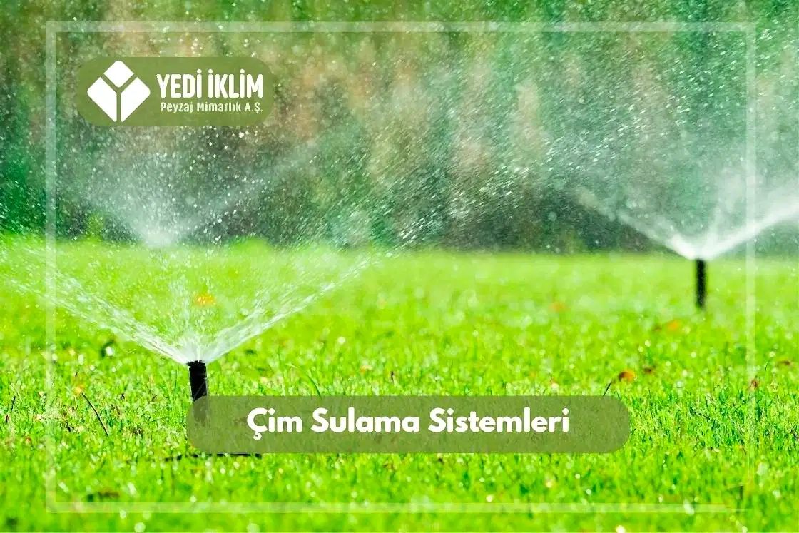 Çim Sulama Sistemleri