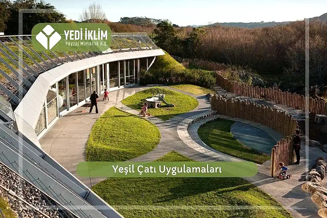 Yeşil Çatı Uygulamaları