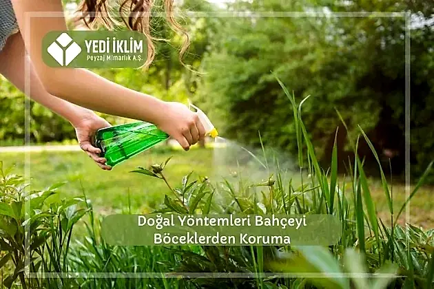 Doğal Yöntemlerle Bahçeyi Böceklerden Koruma