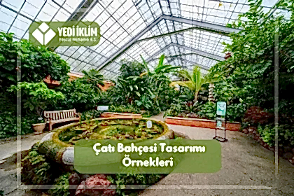 Çatı Bahçesi Tasarım Örnekleri