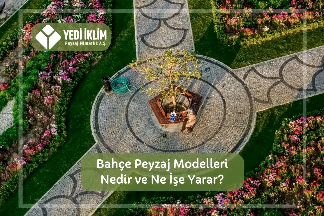 Bahçe Peyzaj Modelleri